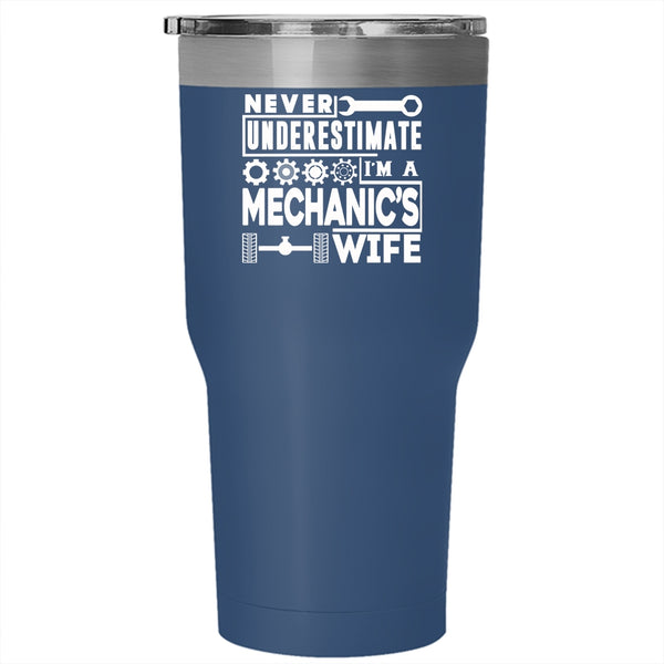 I'm A Mechanic's Wife Tumbler 30 oz Stainless Steel, Gift For Mechanic's Wife Travel Mug