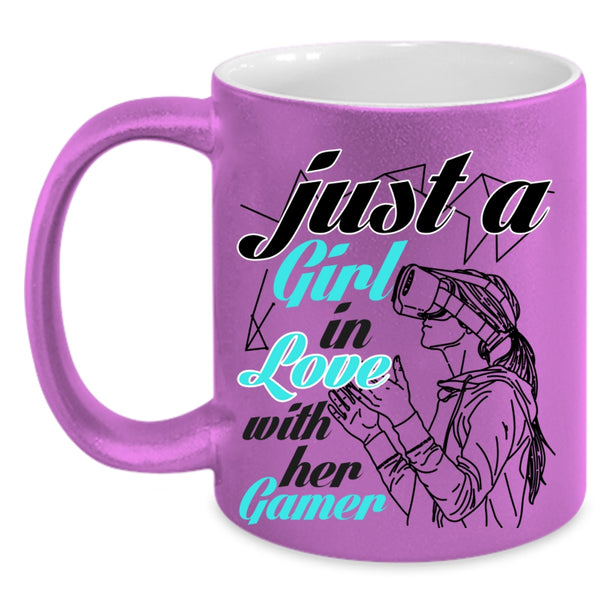 I Love Gamer Coffee Mug, Just A Girl In Love With Her Gamer Accent Mug