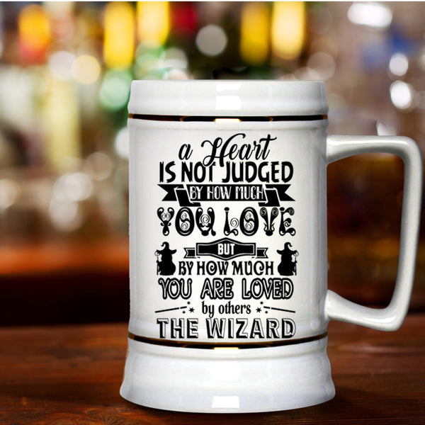 Cute Beer Stein 22oz, A Heart Is Not Judged By How Much You Love Beer Mug