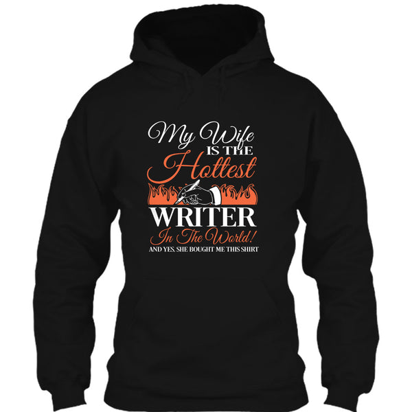 My Wife Is The Hottest Writer In The World T Shirt, I Am A Coolest Writer's Husband T Shirt