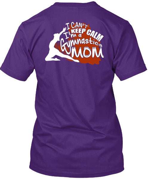 I'm A Gymnastics Mom T Shirt, Being A Mom T Shirt