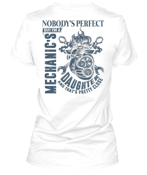 I'm A Mechanic's Daughter T Shirt, I Love Mechanic T Shirt