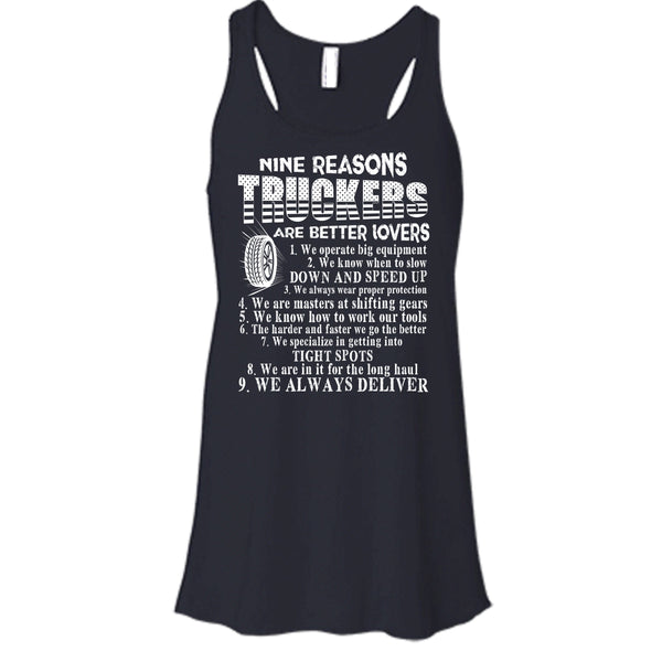 Nine Reasons Truckers T Shirt, Coolest Trucker T Shirt, Cool T Shirt