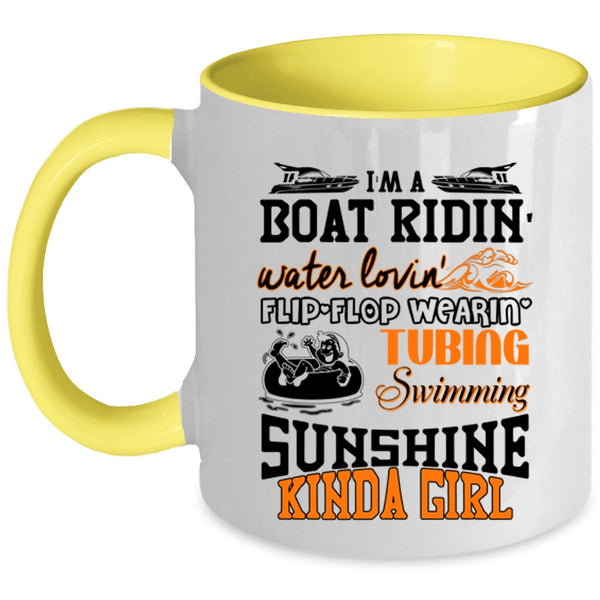 I'm A Swimming Sunshine Kinda Girl Coffee Mug, I'm A Boat Riding Accent Mug