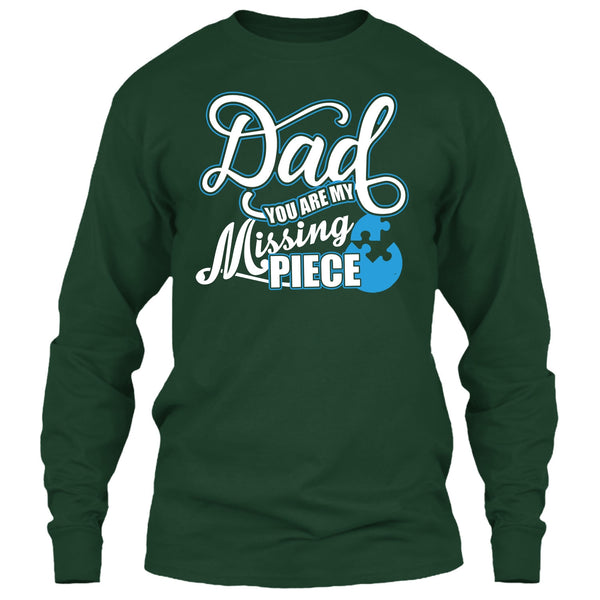 Dad T Shirt, You Are My Missing Piece T Shirt
