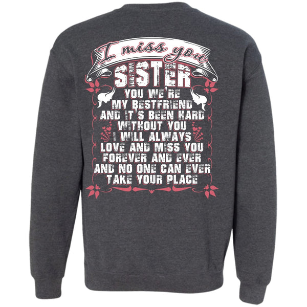 We're My Best Friend T Shirt, I Love Sister Sweatshirt