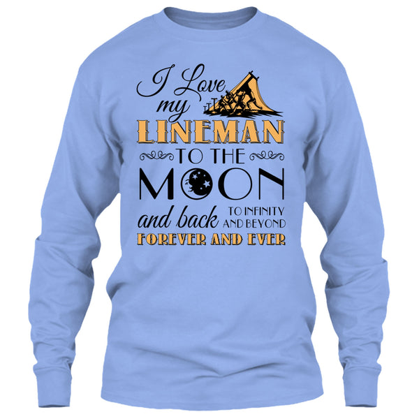 I Love My Lineman To The Moon And Back T Shirt, Coolest Lineman's Wife T Shirt