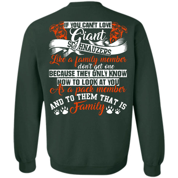 Like A Family Member T Shirt, I Love Dog Sweatshirt