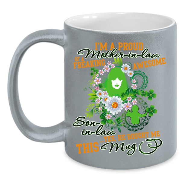 I'm A Proud Mother In Law Of A Son In law Coffee Mug, Cute Coffee Cup