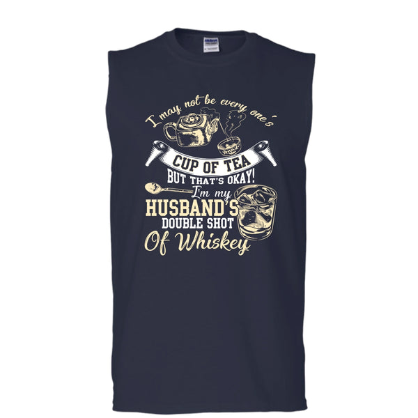 Be Every One's Cup Of Tea T Shirt, I'm My Husband's Double Shot T Shirt, Cool T Shirt (Men's Cotton Sleeveless)