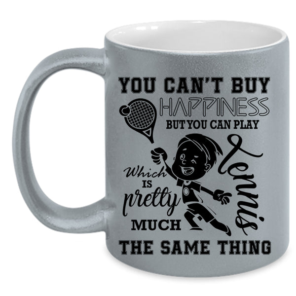 Tennis Make Me Happy Coffee Mug, You Can Play Tennis Accent Mug