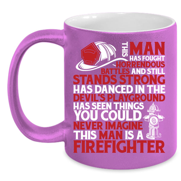 This Man Is A Firefighter Coffee Mug, Cool Gift For My Husband Coffee Cup