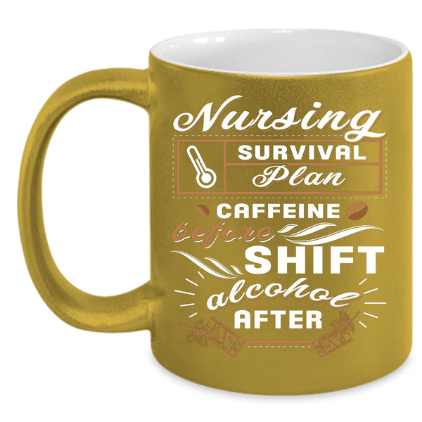 Nursing Survival Plan Coffee Mug, Coffee Drinker Coffee Cup