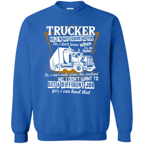 Coolest Trucker T Shirt, I'm A Truck Driving Sweatshirt