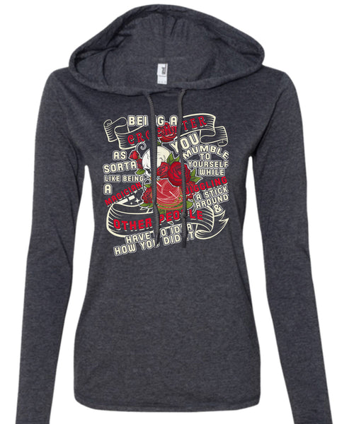 Being A Crocheter As Sorta Like Being A Magician T Shirt, You Mumble To Yourself T Shirt (Anvil Ladies Ringspun Hooded)
