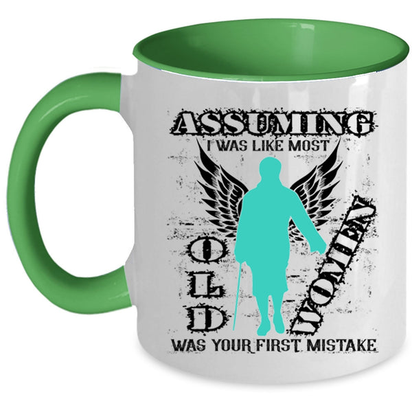 Best Grandma Ever Coffee Mug, I was Like Most Old Women Accent Mug