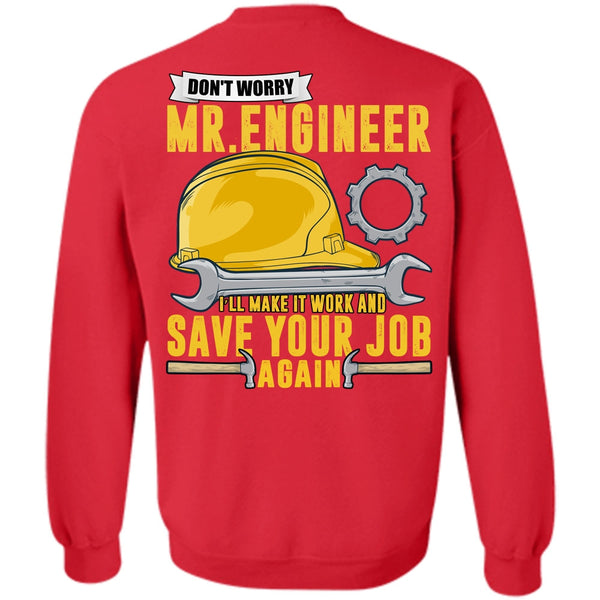 Save Your Job Again T Shirt, I Love Mechanic Sweatshirt