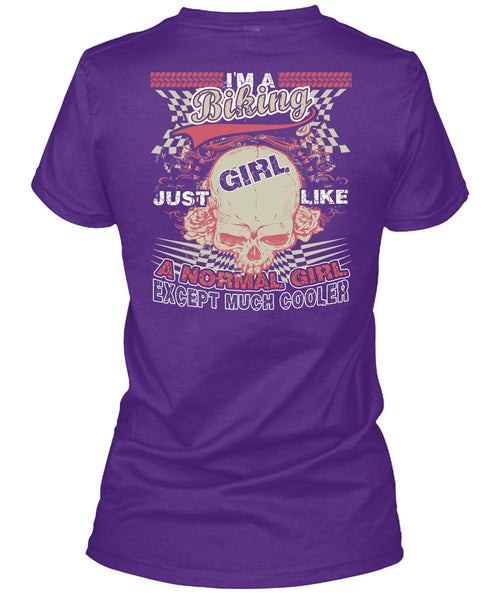 I'm A Biking T Shirt, Just Girl Like A Normal Girl T Shirt