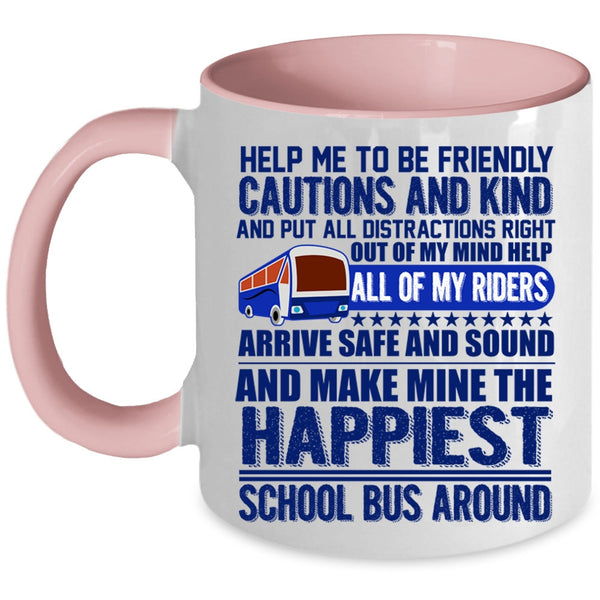 Funny School Bus Coffee Mug, The Happiest School Bus Around Accent Mug