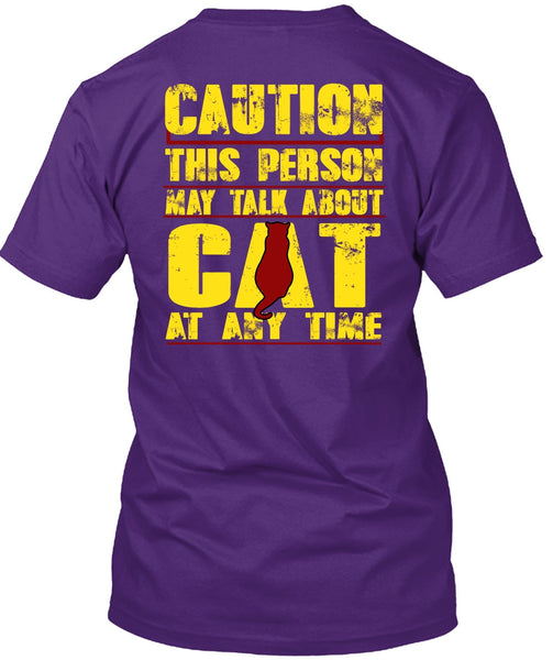 This Person May Talk About Cat T Shirt, My Favorite T Shirt