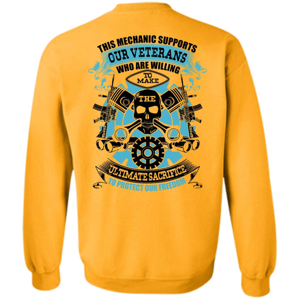 I Love Mechanic T Shirt, This Mechanic Supports Our Veterans Sweatshirt