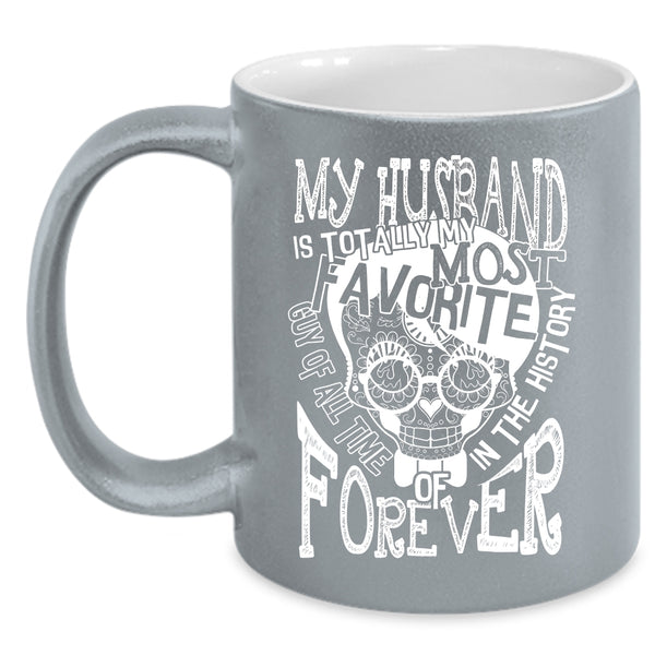 My Husband Is My Most Favoite Guy Coffee Mug, Married Coffee Cup
