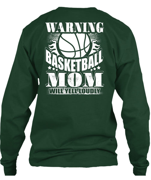 Warning Basketball Mom T Shirt, Being A Mom T Shirt
