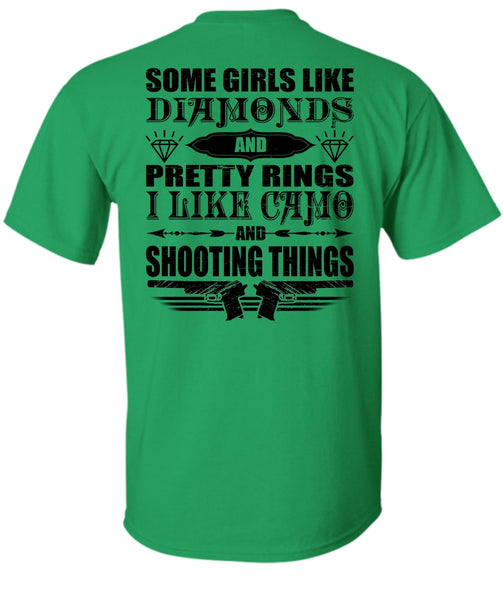 I Like Camo And Shooting Things T Shirt, I Love Hunter T Shirt