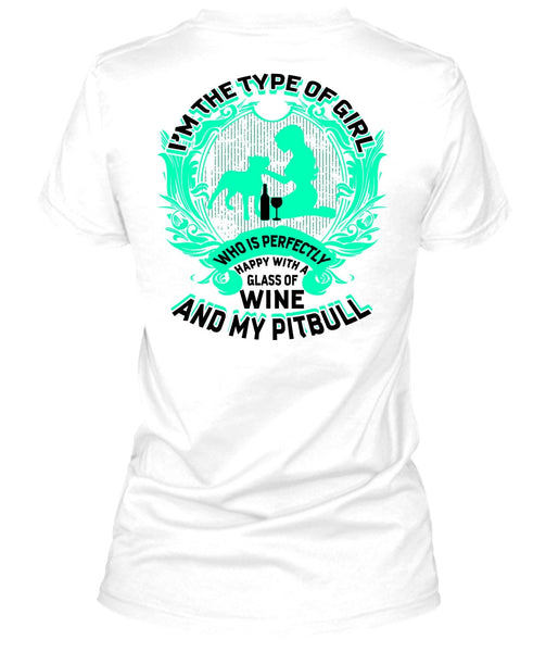 Wine And My Pit Bull T Shirt, I Love Pit Bull T Shirt