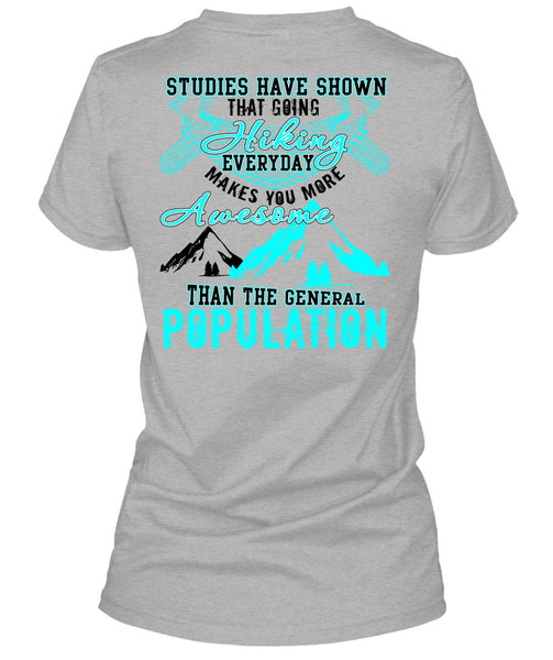 Going Hiking T Shirt, General Population T Shirt