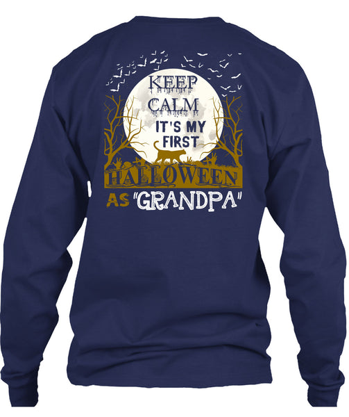 Keep Calm It's My First Halloween As Grandpa T Shirt, I Love You Pumpkin T Shirt