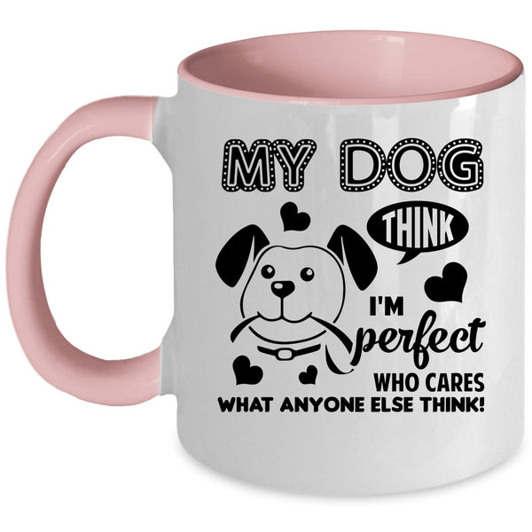 My Dog Mug, I Love My Dogs Cup, Gift For Daughter Mug