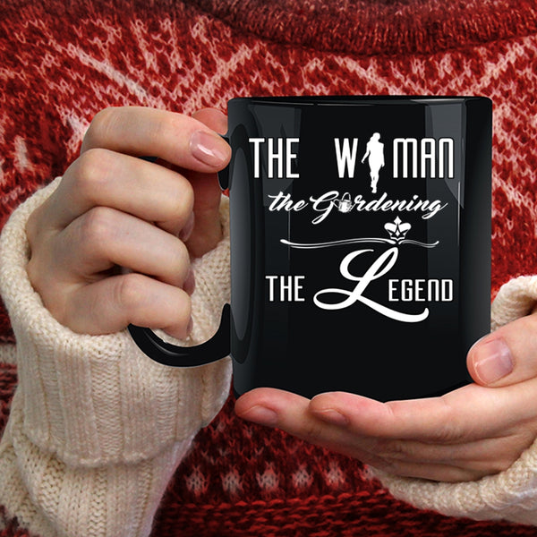 The Woman The Gardening The Legend Coffee Mug, Cute Girls Coffee Cup