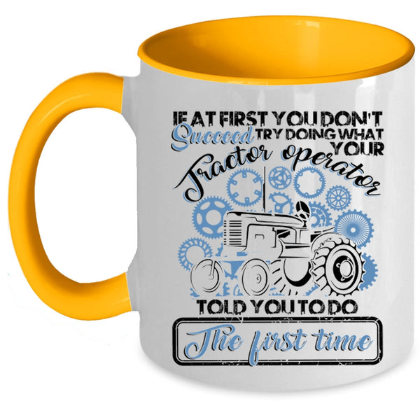 Awesome Tractor Operator Coffee Mug, Tractor Operator Accent Mug