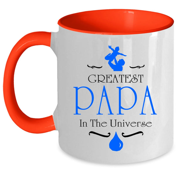 Best Gift For My Husband Coffee Mug, Greatest Papa In The Universe Accent Mug