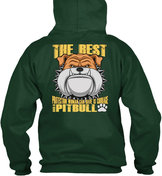 Woman Can Have Is Courage And A Pit Bull T Shirt, I Love Pit Bull T Shirt