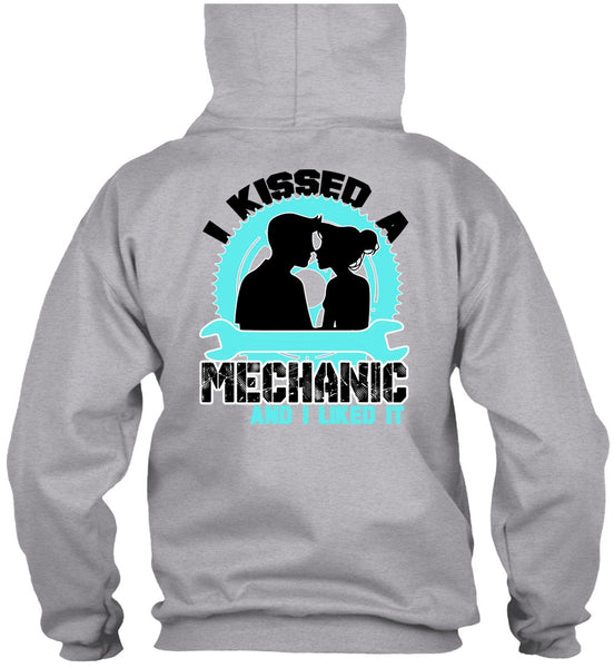 I Kissed Mechanic And I Liked It T Shirt, I Love Mechanic T Shirt