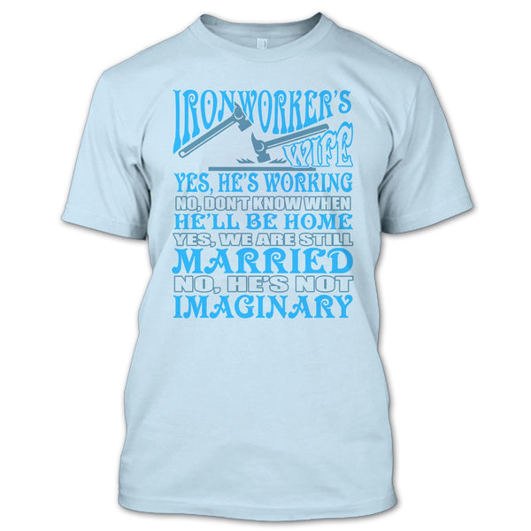 Ironworker's Wife T Shirt, Coolest Ironworker's Wife T Shirt