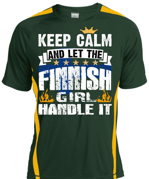 Let The Finnish Girl Handle It T Shirt, Being A Girlfriend T Shirt, Cool Shirt