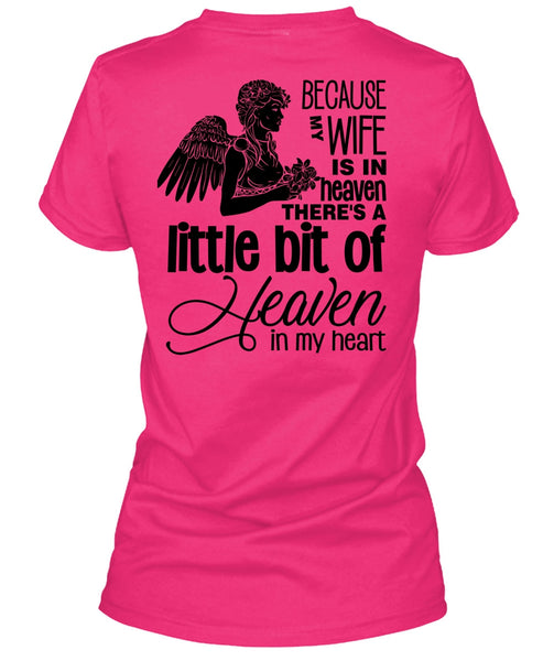 My Wife Is In Heaven T Shirt, My Heart T Shirt