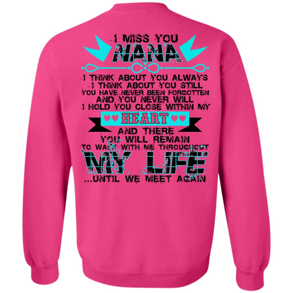 I Love Nana T Shirt, I Miss You Nana Sweatshirt
