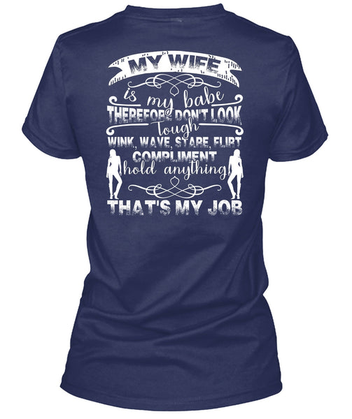 My Wife Is My Babe T Shirt, I Love Husband T Shirt