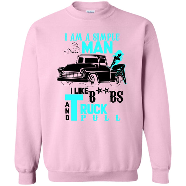 Coolest Trucker T Shirt, I Am A Simple Man Sweatshirt