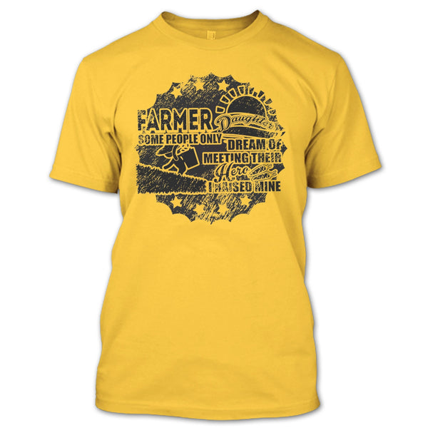 Farmer Daughter T Shirt, Gift For Daughter T Shirt