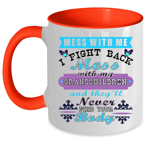 Cute Christmas Coffee Mug, Don't Mess With My Grandchildren Accent Mug