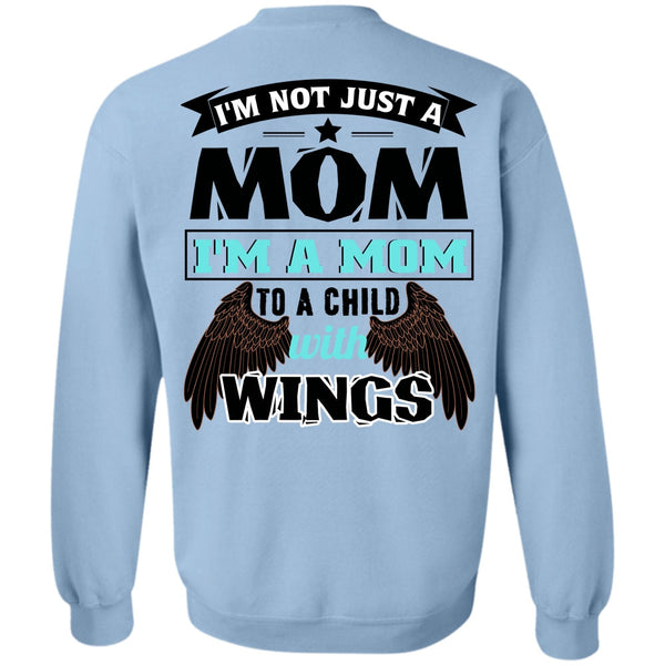 Being A Mom T Shirt, I'm Not Just A Mom Sweatshirt