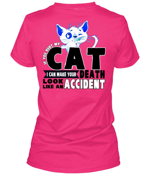 You Hurt My Cat T Shirt, I Love Cat T Shirt