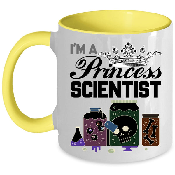 Cute Gift For My Daughter Coffee Mug, I'm A Princess Scientist Accent Mug