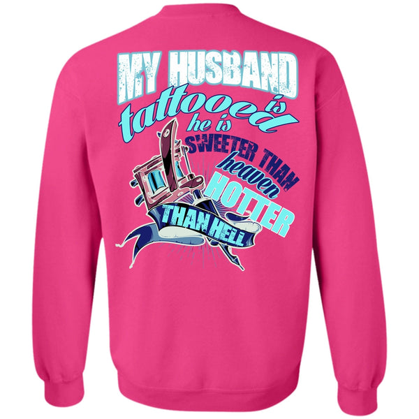 I Love Husband T Shirt, My Husband Is Tattooed Sweatshirt