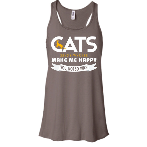 Cats Make Me Happy Shirt, You Not So Much Shirt